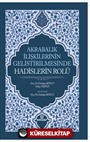 Akrabalık İlişkilerinin Geliştirilmesinde Hadislerin Rolü
