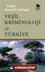 Yeşil Kriminoloji ve Türkiye