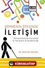 Görmenin Ötesinde İletişim