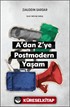 A'dan Z'ye Postmodern Yaşam