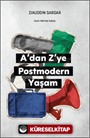 A'dan Z'ye Postmodern Yaşam
