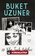 50 Yılın Toplu Öyküleri (Ciltli) (Numaralı Koleksiyon Baskı)