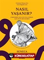 Nasıl Yaşanır?