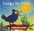 Karga ile Tırtıl