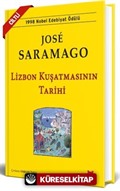 Lizbon Kuşatmasının Tarihi (Ciltli)