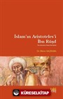 İslam'ın Aristoteles'i İbn Rüşd