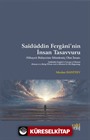 Saîdüddin Fergānî'nin İnsan Tasavvuru