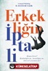 Erkekliğin İptali
