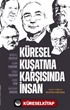 Küresel Kuşatma Karşısında İnsan