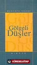 Gölgeli Düşler