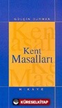 Kent Masalları