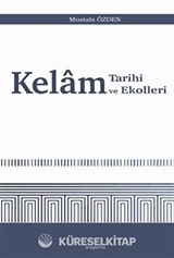 Kelam Tarihi ve Ekolleri