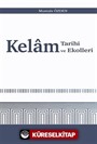 Kelam Tarihi ve Ekolleri