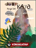 Bu Bir Kaya