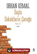 Suçlu Sokakların Çocuğu Suçlu 1-2 Birinci Kitap Suçlu İkinci Kitap Sokakların Çocuğu