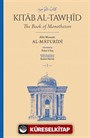 Kitāb al-Tawḥīd The Book of Monotheism