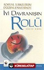 İyi Davranışın Rolü