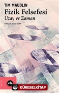 Fizik Felsefesi / Uzay ve Zaman
