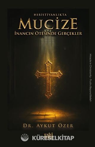 Hıristiyanlıkta Mucize