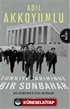 Türkiye Tarihinde Bir Sonbahar