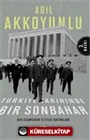 Türkiye Tarihinde Bir Sonbahar