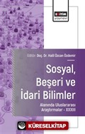 Sosyal, Beşeri ve İdari Bilimler Alanında Uluslararası Araştırmalar XXXIII