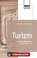 Turizm Alanında Uluslararası Araştırmalar IV