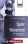 Spor Yönetimi Alanında Uluslararası Araştırmalar I