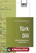 Türk Dili Alanında Uluslararası Araştırmalar-II