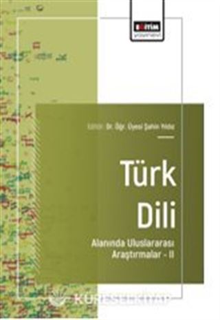 Türk Dili Alanında Uluslararası Araştırmalar-II