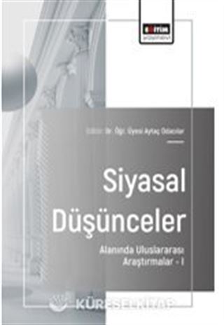 Siyasal Düşünceler Alanında Uluslararası Araştırmalar I
