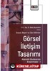 Sosyal, Beşeri ve İdari Bilimler-Görsel İletişim Tasarımı Alanında Uluslararası AraştırmalarI