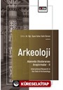 Arkeoloji Alanında Uluslararası Araştırmalar II / International Research in the Field of Archaeology