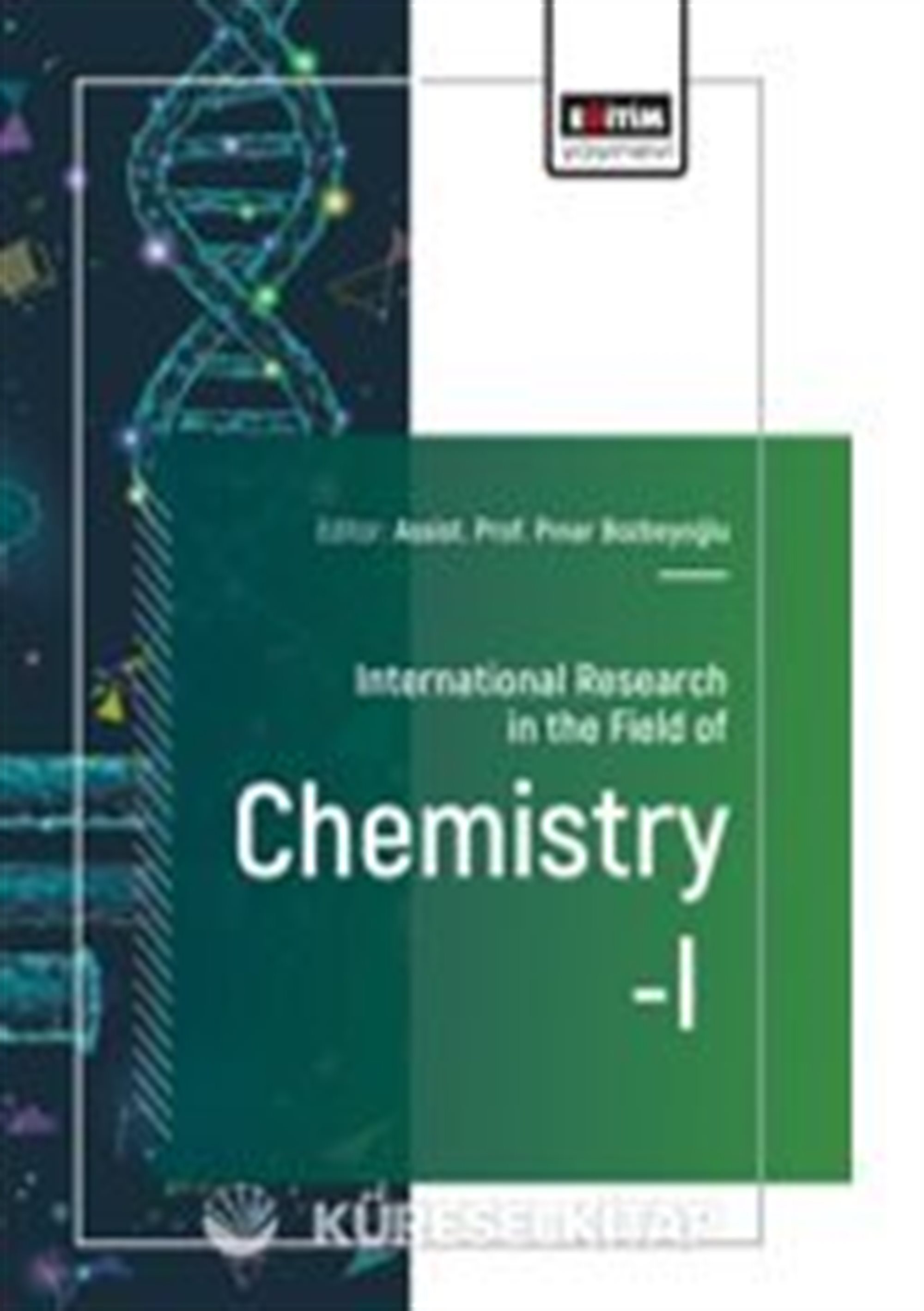 International Research in the Field of Chemistry-I