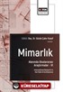 Mimarlık Alanında Uluslararası Araştırmalar VI / International Research in the Field of Architecture