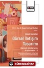 Güzel Sanatlar - Görsel İletişim Tasarımı Alanında Uluslararası Araştırmalar II / International Research in the Field of Visual Communication Design
