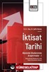 İktisat Tarihi Alanında Uluslararası Araştırmalar I / International Research in the Field of Economic History