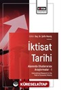 İktisat Tarihi Alanında Uluslararası Araştırmalar I / International Research in the Field of Economic History
