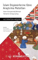 İslam Düşünürlerine Göre Araştırma Metotları