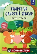 Tembel ve Gayretli Sincap