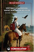 Eğitimci Hemşireden Hayat Kurtaran Bilgiler