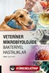Veteriner Mikrobiyolojide Bakteriyel Hastalıklar