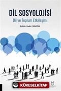 Dil Sosyolojisi Dil ve Toplum Etkileşimi