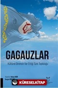 Gagauzlar Kültürel Direncin Var Ettiği Türk Topluluğu