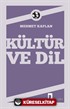 Kültür ve Dil