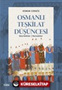 Osmanlı Teşkilat Düşüncesi
