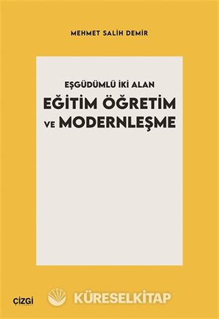 Eşgüdümlü İki Alan Eğitim Öğretim ve Modernleşme