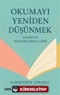 Okumayı Yeniden Düşünmek