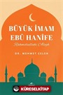 Büyük İmam Ebu Hanife (Rahmetullahi aleyh)