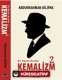 Bir Başka Açıdan Kemalizm 2